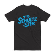 *NEW* The Schultz-ster T-shirt