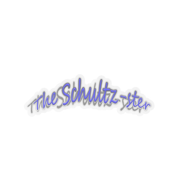 The OG "The Schultz-ster" Stickers