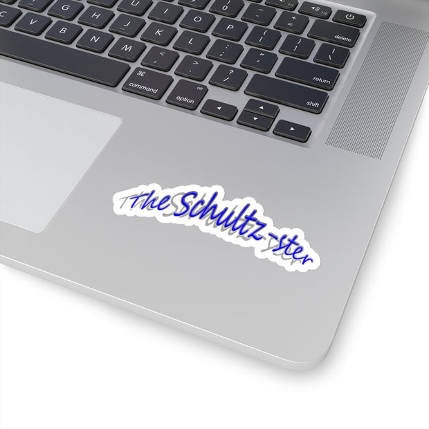 The OG "The Schultz-ster" Stickers